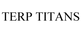 TERP TITANS trademark