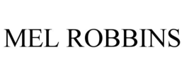 MEL ROBBINS trademark