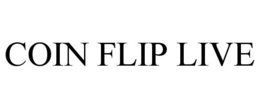COIN FLIP LIVE trademark