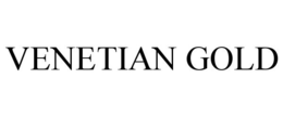 VENETIAN GOLD trademark