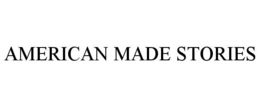 AMERICAN MADE STORIES trademark