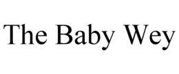 THE BABY WEY trademark