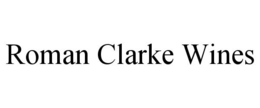 ROMAN CLARKE WINES trademark
