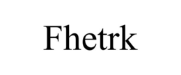 FHETRK trademark