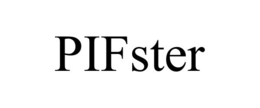 PIFSTER trademark