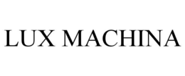 LUX MACHINA trademark