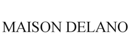 MAISON DELANO trademark