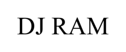 DJ RAM trademark