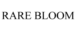 RARE BLOOM trademark