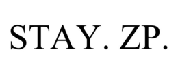 STAY. ZP. trademark