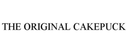THE ORIGINAL CAKEPUCK trademark