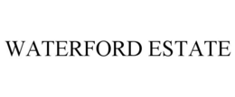 WATERFORD ESTATE trademark