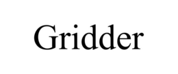 GRIDDER trademark