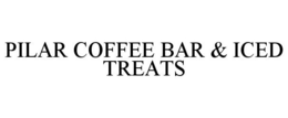 PILAR COFFEE BAR & ICED TREATS trademark