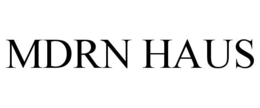 MDRN HAUS trademark
