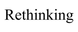 RETHINKING trademark