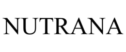 NUTRANA trademark