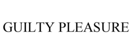 GUILTY PLEASURE trademark