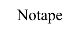 NOTAPE trademark