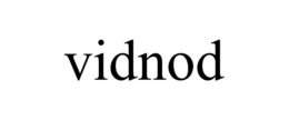 VIDNOD trademark