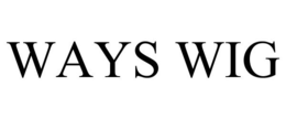 WAYS WIG trademark