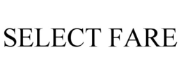 SELECT FARE trademark