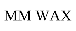 MM WAX trademark