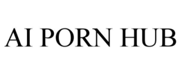 AI PORN HUB trademark