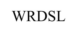 WRDSL trademark