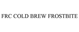 FRC COLD BREW FROSTBITE trademark