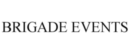 BRIGADE EVENTS trademark