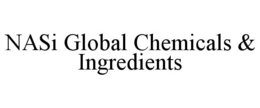 NASI GLOBAL CHEMICALS & INGREDIENTS trademark
