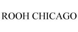 ROOH CHICAGO trademark