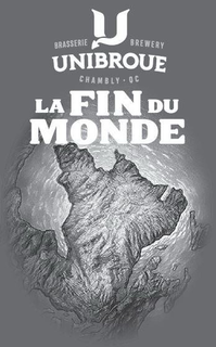 BRASSERIE U BREWERY UNIBROUE CHAMBLY · QC LA FIN DU MONDE trademark