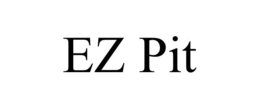 EZ PIT trademark