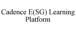CADENCE E(SG) LEARNING PLATFORM trademark