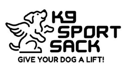 K9 SPORT SACK GIVE YOUR DOG A LIFT! trademark