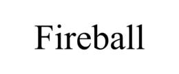 FIREBALL trademark