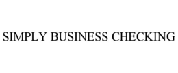 SIMPLY BUSINESS CHECKING trademark