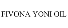 FIVONA YONI OIL trademark