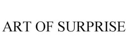 ART OF SURPRISE trademark