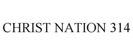 CHRIST NATION 314 trademark
