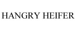 HANGRY HEIFER trademark
