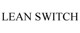 LEAN SWITCH trademark