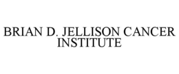 BRIAN D. JELLISON CANCER INSTITUTE trademark