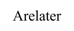 ARELATER trademark