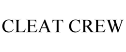 CLEAT CREW trademark
