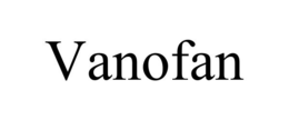 VANOFAN trademark