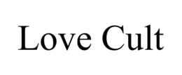 LOVE CULT trademark