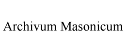 ARCHIVUM MASONICUM trademark